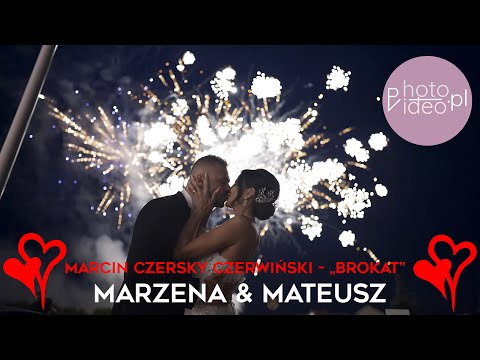 2023-07-29 - ślub Marzeny i Mateusza - teledysk ślubny 8K - MARCIN CZERSKY CZERWIŃSKI BROKAT