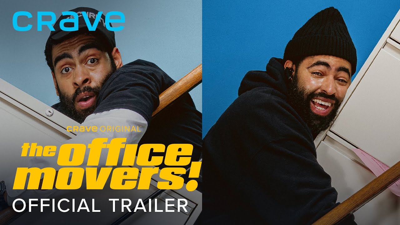 Crave | The Office Movers (Crave Original) | Official Trailer