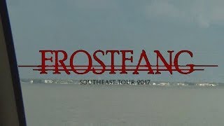 Frostfang 2017 Tour Documentary
