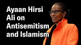 Download lagu Our Crisis of Antisemitism & Islamism | Ayaan Hirsi Ali mp3