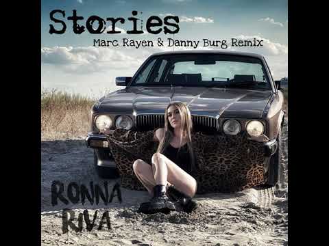 Ronna Riva - Stories (Marc Rayen & Danny Burg Remix)