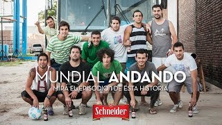 Capítulo 1: Che, ¿y si nos vamos al Mundial?