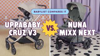 UPPAbaby Cruz V3 vs Nuna MIXX Next: Which Full-Size Stroller