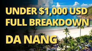 I Broke Down Every Dollar to Live in Da Nang for $1,000 Per Month (2026)