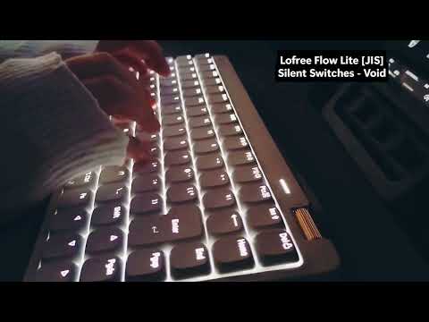 Lofree Flow Lite [JIS] - Typing Sound (Void - Silent Switches)