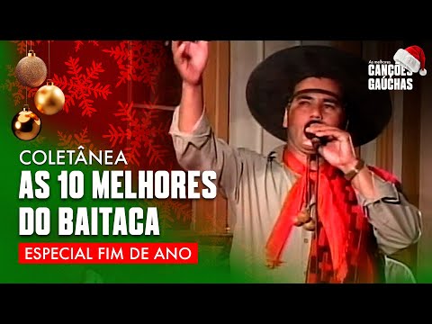 AS 10 MELHORES DO BAITACA | ESPECIAL FIM DE ANO
