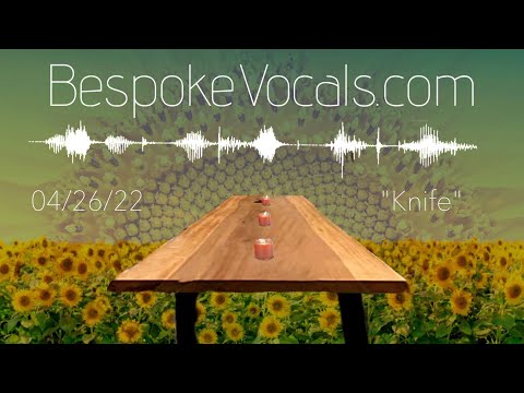 April 26 - “Knife” Poem by Lyuba Yakimchuk | read by Kirk Lawrence-Howard