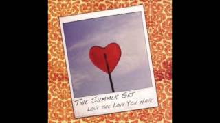 The Summer Set - Love the Love You Have (Full EP 2007)