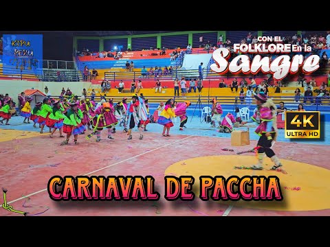 Carnaval de Paccha / Huamanga - Ayacucho / Sonqo Llaqta ( Con el Folklore en la Sangre 2025 )