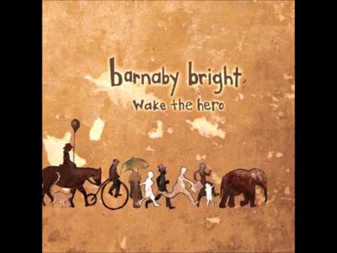 Barnaby Bright - The Stone