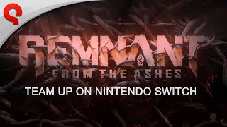 Анонсирован порт Remnant: From the Ashes на Nintendo Switch