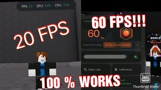 EASILY GET 60 FPS ON ANY GAME ON ROBLOX! ON MOBILE  (TUTORIAL)