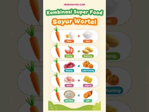 Kombinasi Superfood Sayur Wortel untuk MPASI, Nutrisi Makin Optimal! #ibudanayah