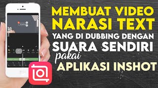 Download lagu #part1 Membuat Video Narasi Teks yang diisi dengan Suara Sendiri pakai Aplikasi Inshot | Tutorial 21 mp3 Download lagu #part1 Membuat Video Narasi Teks yang diisi dengan Suara Sendiri pakai Aplikasi Inshot | Tutorial 21 mp3