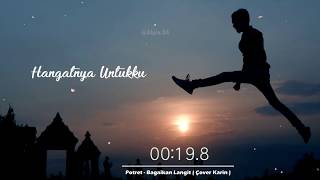 Download lagu Bagaikan Langit- [Cover Karin] mp3