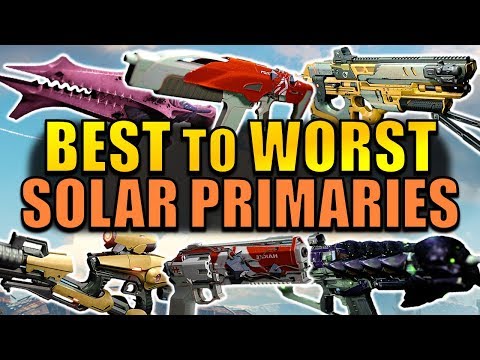 Destiny: BEST to WORST Solar Primary Weapons! | Age of Triumph