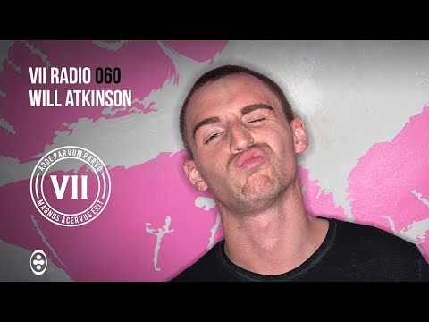 VII Radio 60 - Will Atkinson