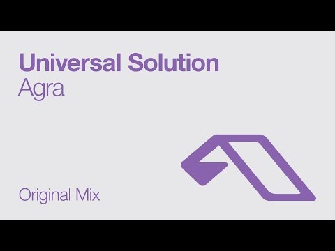 Universal Solution - Agra (Original Mix)