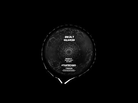 Dkult - Balanced (No Deffy Remix)