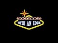Gambling With an Edge - Blackjack Ball 2022
