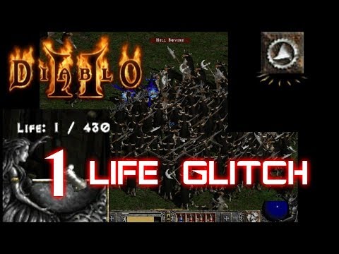 1 Life Glitch - Diablo 2 - Xtimus