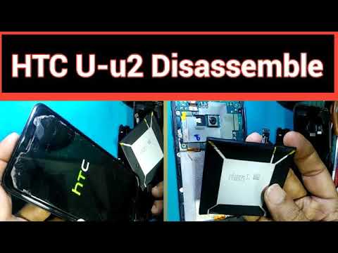 HTC U-u2/U Play Disassemble | HTC U Play Battery Replacement | How to HTC Mobile phone disassemble