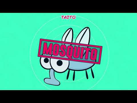 TAITO - Mosquito (Original Mix)
