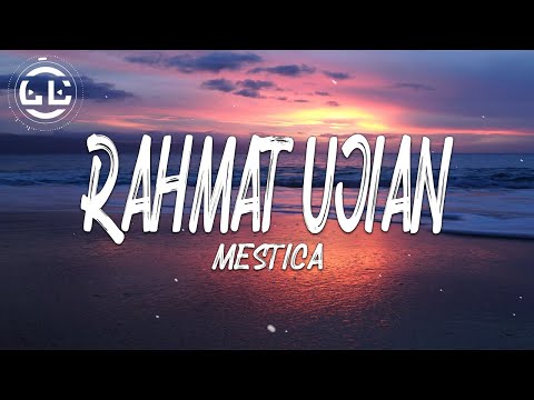 Mestica - Rahmat Ujian (Lyrics)
