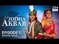 Jodha Akbar Episode 1 Seri India Bahasa Indonesia G41X