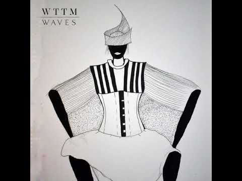 WTTM - Foam