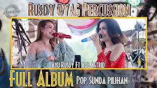Download lagu Kumpulan Lagu Pop Sunda Pilihan | RUSDY OYAG PERCUSSION | Full Album mp3