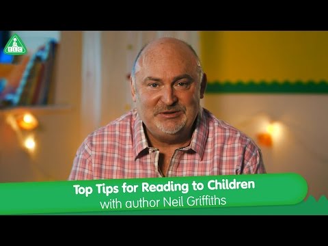 Top Tips For Reading To Children - Author Neil Griffiths - ELC