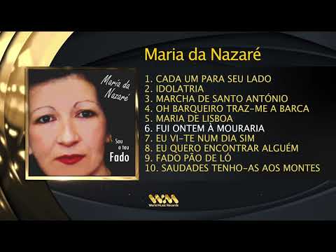 Maria da Nazaré - Sou o teu Fado (Full Álbum)