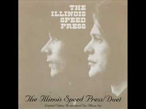 Illinois Speed Press - P.N.S. When You Come Around