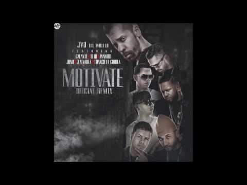 JVO The Writer Ft. Galante, Elio, Wambo, Juno Y Mas– Motivate (Official Remix)
