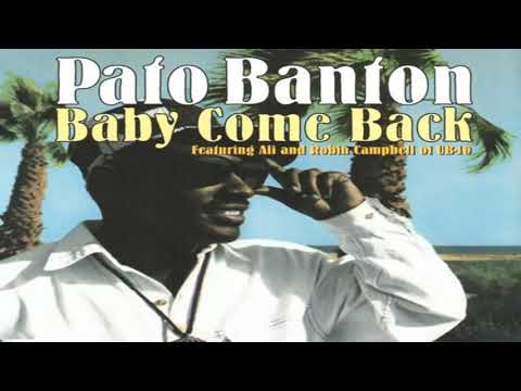 Pato Banton Feat. Ali & Robin Campbell of UB40-Baby Come Back 1994