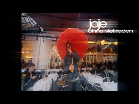 Joje - ohne viel reden
