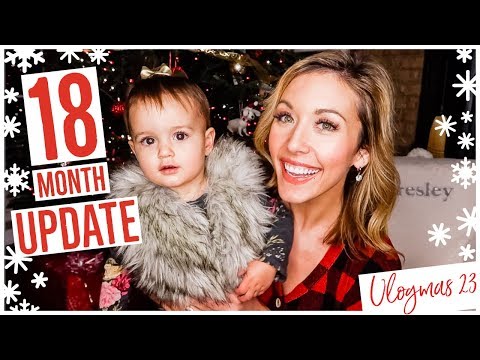 18 MONTH TODDLER UPDATE!