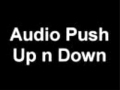 Audio Push Up n Down 