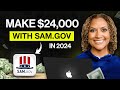 How To Use Sam.Gov To Make $24K (For Beginners)