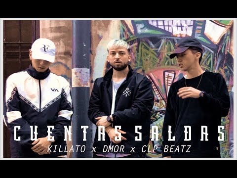 Killato x Dmor x Clp Beatz - Cuentas Saldas ( Shot by Federico Oviedo )