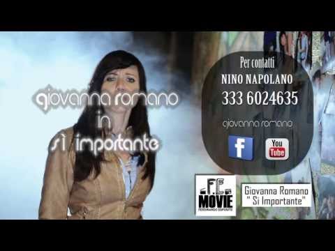 GIOVANNA ROMANO - SI' IMPORTANTE - (videoclip ufficiale) regia F.E. Movie