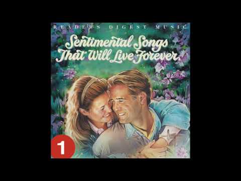 Reader's Digest Presents - SENTIMENTAL SONGS THAT WILL LIVE FOREVER - 1 of 4