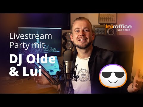 Digitale Livestream Party von lexoffice - Feier mit Lui und DJ Olde