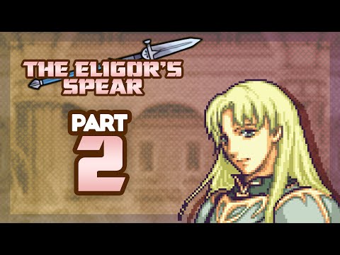 Part 2: Let's Play Fire Emblem, The Eligor's Hair - "Blonde Halberdier Jeigan"
