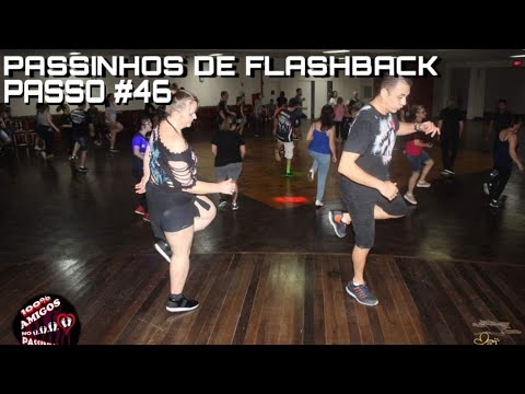 Aula de dança de Passinhos no passo a passo, flash back passo  n°46