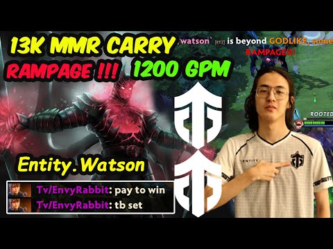 1200 GPM💰 1 RAMPAGE 🔥 This is How 13K MMR Carry Play by Entity.Watson