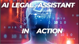 AI Legal Assistant In Action - Must Watch