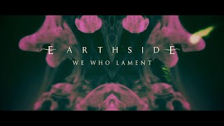 Earthside - We Who Lament (Ft Keturah) 844 video