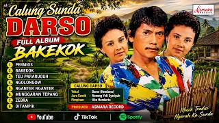 Download lagu 🔥CALUNG DARSO🔥LAGU CALUNG SUNDA LAWAS H. DARSO TERPOPULER FULL ALBUM BAKEKOK mp3 Download lagu 🔥CALUNG DARSO🔥LAGU CALUNG SUNDA LAWAS H. DARSO TERPOPULER FULL ALBUM BAKEKOK mp3